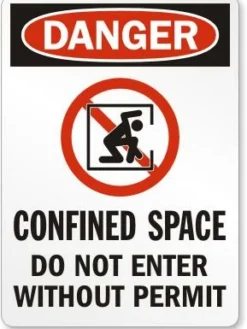 Cleanflow Safety Supplies Danger Confined Space Safety Sign