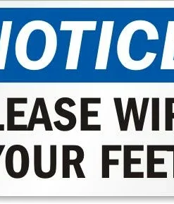 Cleanflow Please Wipe Your Feet Safety Sign