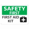 Dynamic Safety First - First Aid Kit Sign - Various Sizes And Materials